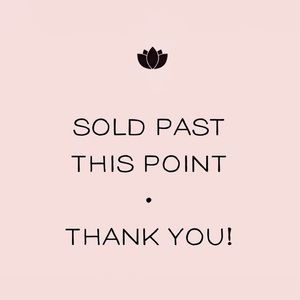 💕Sold below and beyond💕
